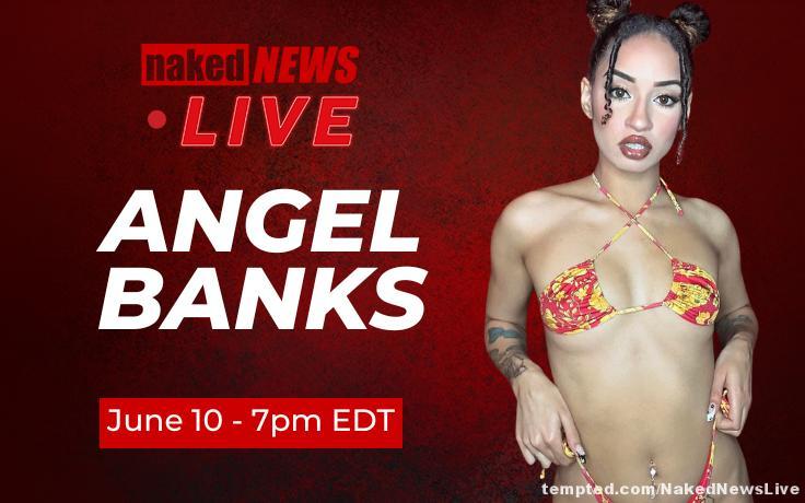 @Angel Banks 👼🏽 - June 10